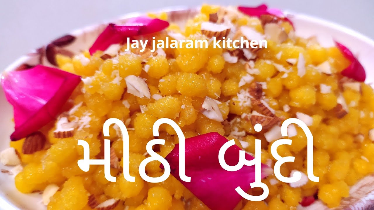Sweet Boondi Essay Making For Festival Days | How to make Sweet Boondi in Gujarati