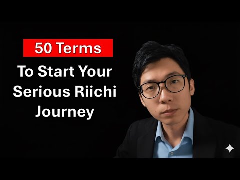 New to Riichi? Learn in 30 Minutes What Takes Most Players 30 Days