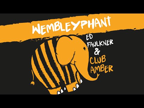 Wembleyphant, Hull City AFC song for the FA Cup Final!