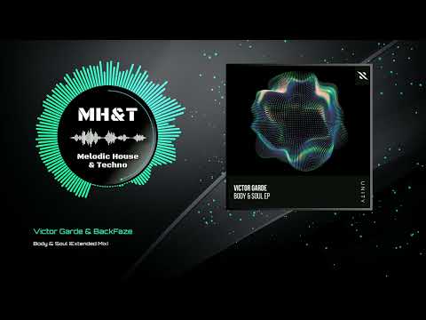 Victor Garde & BackFaze - Body & Soul (Extended Mix)