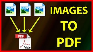 How to convert multiple images to one PDF file - Tutorial
