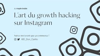 Charlie Fernandez et l'art du growthhacking sur Instagram 🔥