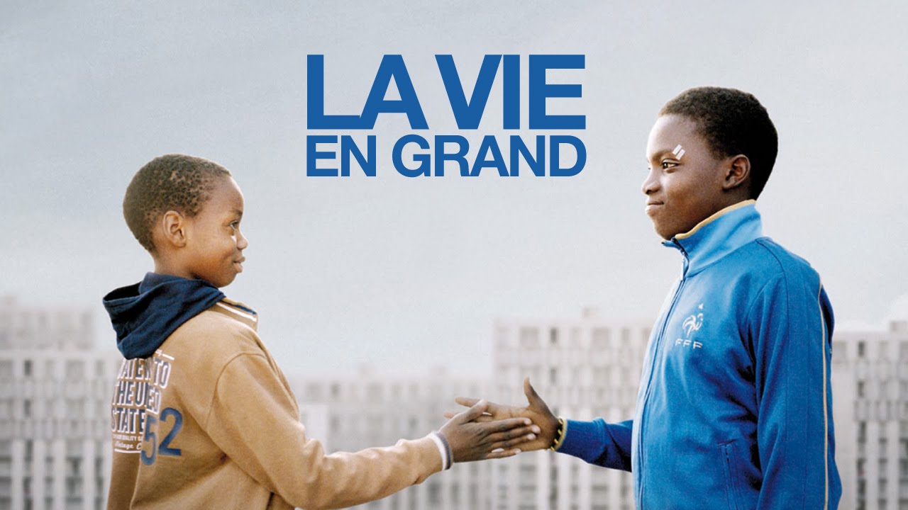 La vie en grand - Bande Annonce VF