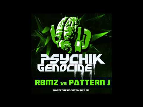 RBMZ VS PATTERN J - HARDCORE GANGSTA SHIT ALBUM