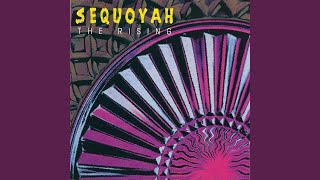 Sequoyah – The Rising