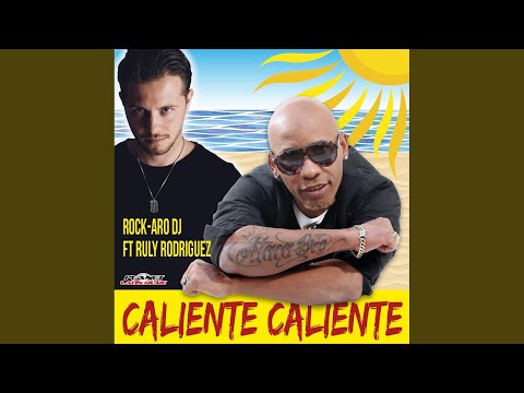 Caliente Caliente (Radio Edit)