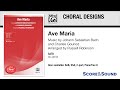 Ave Maria, arr. Russell Robinson – Score & Sound