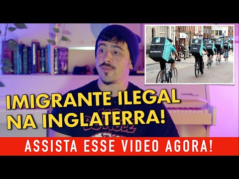 IMIGRANTE ILEGAL NA INGLATERRA ESSE VÍDEO É PRA VOCÊ!
