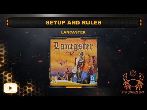 Lancaster ... Setup and Rules by the Crabby Dice