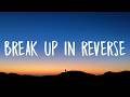 Teddy Swims - Break Up in Reverse (Lyrics)