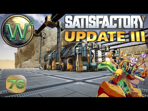 Satisfactory Update 3, Episode 76: Filters and Iodine Infused Filters - Let's Play