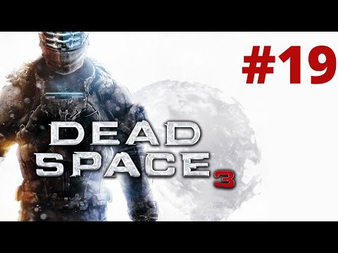 Zagrajmy w Dead Space 3 odc. 19 - Rozdział XVIII