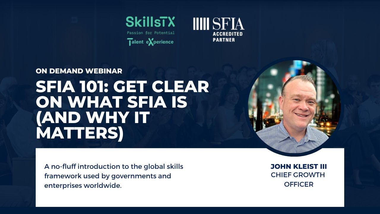SFIA 101: Get clear on what SFIA is – and why it matters.