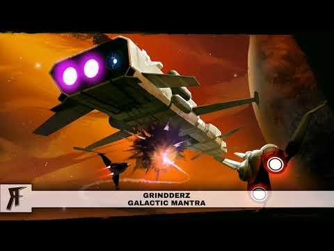 GRINDDERZ - GALACTIC MANTRA