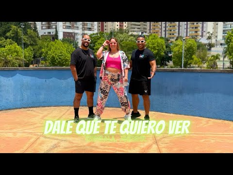 DALE QUE TE QUIERO VER - Chimbala , Joseibol | Dance Brasil | Zumba ( Choreography ) 