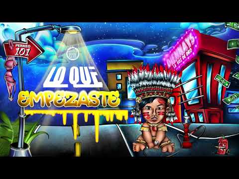 Diennays "La voz de oro" -Lo que Empezaste (Video Lyric)