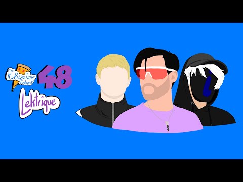 Ep. 48 (feat. Lektrique) - think about it | The It's Pizza Time Podcast