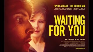 Waiting for You : Bande annonce 