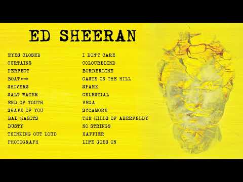 Ed Sheeran | Top Songs 2023 Playlist | Eyes Closed, Curtains, Perfect...