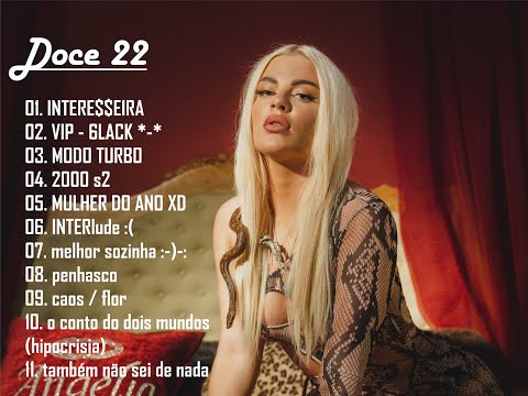 Luísa Sonza  - Doce 22 - Todas as músicas, playlist.