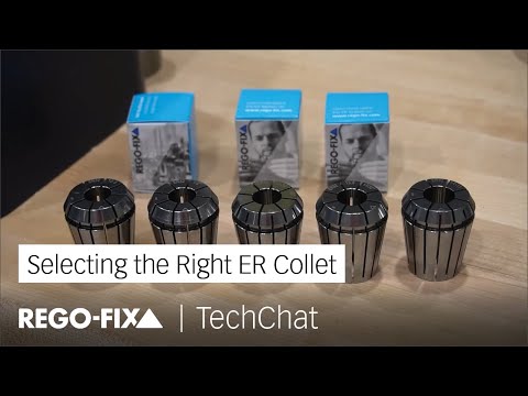 TechChat - Selecting the Correct ER Collet