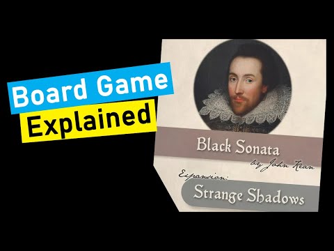 Is Black Sonata and the Strange Shadows Expansion for you? A Quick Overview!