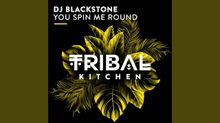 Musik-Video-Miniaturansicht zu You Spin Me Round Songtext von DJ Blackstone