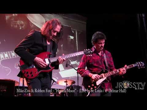 James Ross @ (Guitarist) Mike Zito & Robben Ford - "Havana Moon" - www.Jross-tv.com (St. Louis)