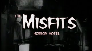 the Misfits - horror hotel (USA 1981)