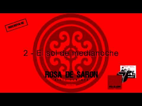 El Sol De Medianoche - Rosa de Saron