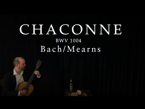 Chaconne -  BWV 1004  - Bach/Mearns, Alan Mearns - Guitar - Link to score in description ⬇️