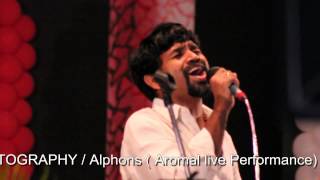 Alphons In Live Performance of  Aromala