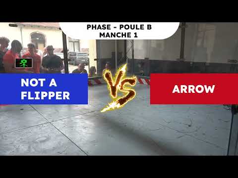 Poule B - Not a Flipper vs Arrow