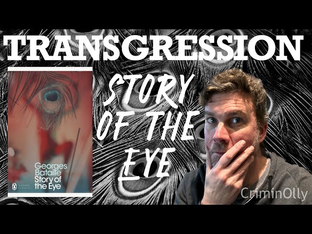 Vídeo relacionado con Story Of The Eye (Penguin Modern Classics)
