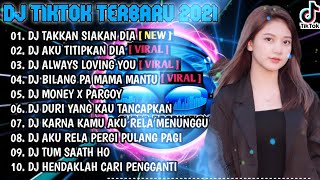 Download lagu DJ TAKKAN SIAKAN DIA-HAL HEBAT X AKU TITIPKAN DIA REMIX | VIRAL TIKTOK ALBUM | 2021 mp3 Download lagu DJ TAKKAN SIAKAN DIA-HAL HEBAT X AKU TITIPKAN DIA REMIX | VIRAL TIKTOK ALBUM | 2021 mp3
