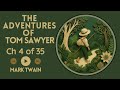 The Adventures of Tom Sawyer by Mark Twain | Chapter 4 of 35