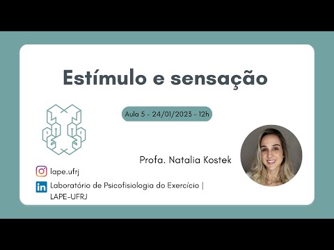 Aula 5 - Estímulo e sensação - Natalia Kostek