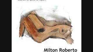 Milton Roberto Rodriguez - Cuando te quito la ropa