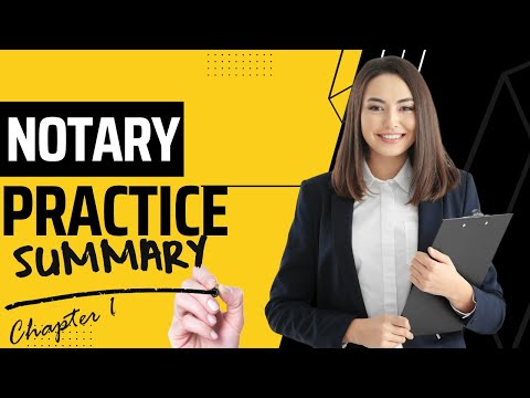 Notarial Practice | chapter 1 summary | introduction to Notary practice for law students
