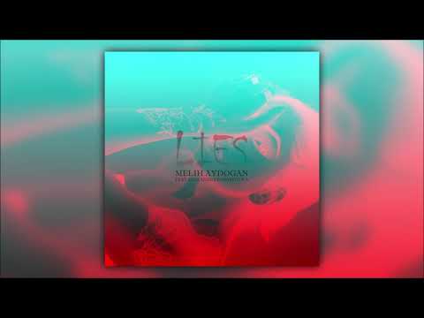 Melih Aydogan - Lies | Feat. Alexandra Panayotova