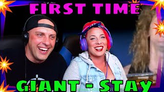 FIRST TIME #reaction TO Giant - Stay | THE WOLF HUNTERZ REACTIONS