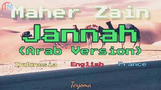 Download lagu Maher zain - Jannah (Arabic version) Lirik terjemahan with english translation & Traduction français mp3 Download lagu Maher zain - Jannah (Arabic version) Lirik terjemahan with english translation & Traduction français mp3