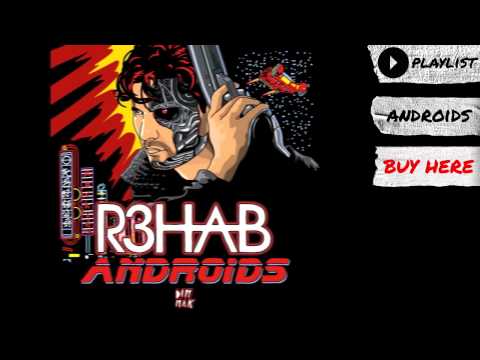 R3hab - "Androids" (Audio) | Dim Mak Records