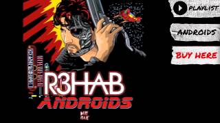 R3hab - "Androids" (Audio) | Dim Mak Records