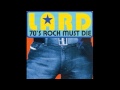 LARD (70's Rock Must Die) - 3. Ballad of Marshall Ledbetter