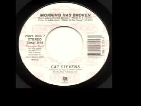 Cat Stevens  - "Morning Has Broken"