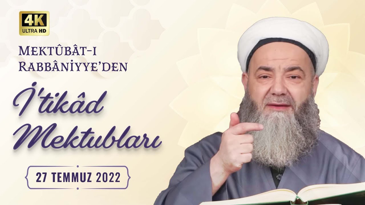 İ'tikâd Mektubları (1. Cilt 259. Mektûb - 3) 85. Bölüm