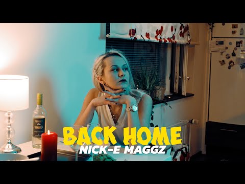 Nick-E Maggz - Back Home
