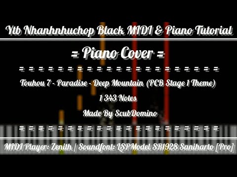 [Piano Cover] Touhou - Paradise - Deep Mountain (PCB Stage 1 Theme) | 1 343 Notes | ScubDomino