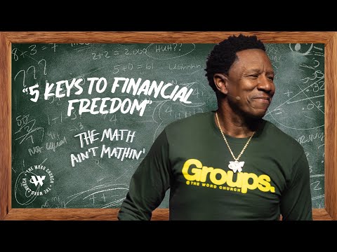 Dr. R.A. Vernon // 5 Keys to Financial Freedom // The Word Church